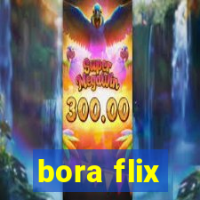 bora flix